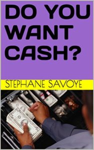 DO YOU WANT CASH? free edition