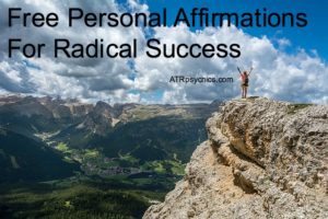 Free Personal Affirmations For Radical Success